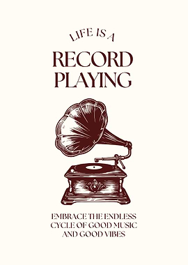 Life is a Record Playing