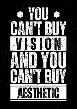You Can't Buy Vision