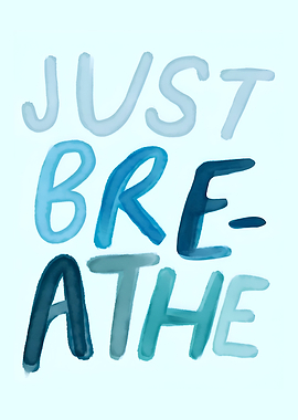 Just Breathe Watercolor Art