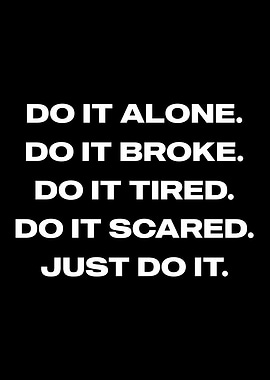 Just Do It Motivational Quote