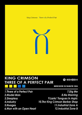 King Crimson Three of a Perfect Pair