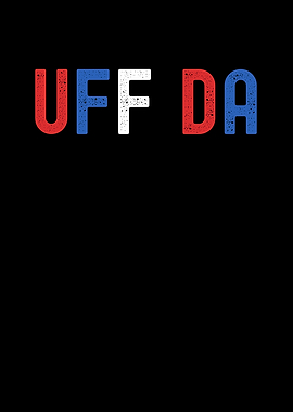 Uff Da Phrase Graphic