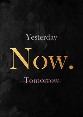 Now Motivational Poster