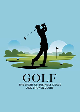 Golf - The Sport of Business, Networking & Success