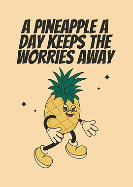Pineapple Day Keeps Worries Away