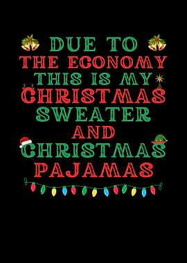 Christmas Sweater & Pajamas