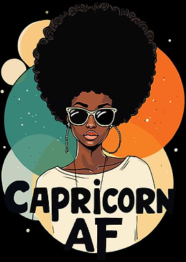 Capricorn AF Capricorn Queen African American Women