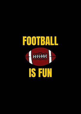 Football is Fun