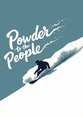 Powder to the People – Snowboarding Minimalistic Tee