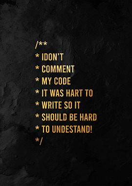 Don't Comment My Code