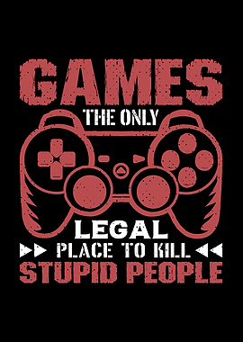 Games: Legal to Kill