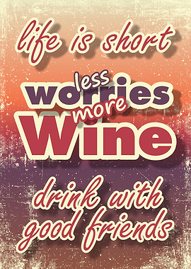 Wine & Friends Quote
