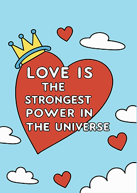 Love is the Strongest Power