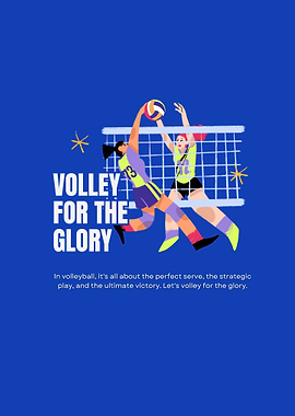 Volleyball for the Glory