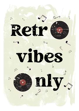 Retro-styled illustration with vinyl disk and motivational quote.