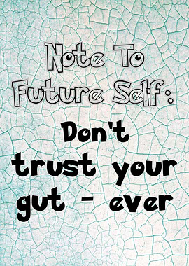 Note to Future Self