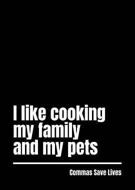 Commas Save Lives Quote