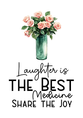 Laughter is the Best Medicine