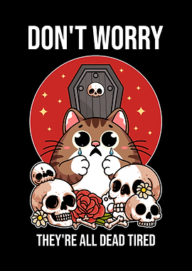 Dead Tired Cat Skull Art