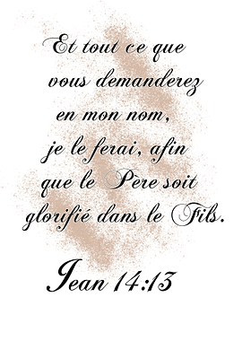 Bible Verse - Jean 14:13