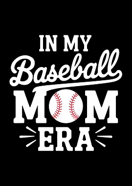 Funny Baseball Mom