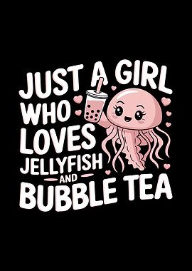 Jellyfish & Bubble Tea Girl