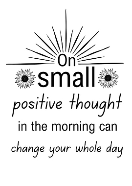 One Small Positive Thought – Motivational Wall Art for a Brighter Day