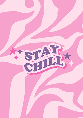 Stay Chill Retro Design