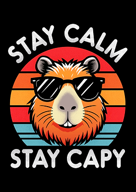 Cool Capybara Stay Calm Stay Capy