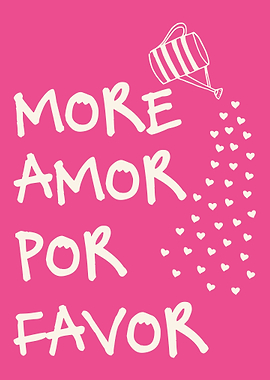 More Amor Por Favor