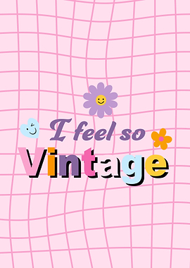 I Feel So Vintage, Retro
