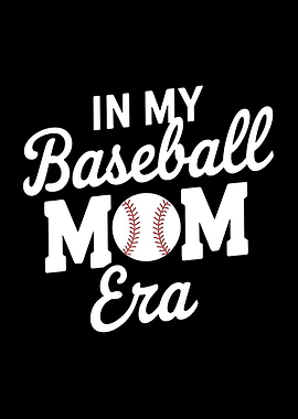 Baseball Mom Era Baseball