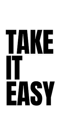 Take It Easy
