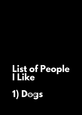 Dogs Are My People