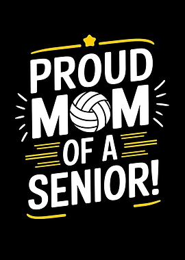 Proud Mom of a Senior