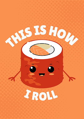 Sushi Roll Pun