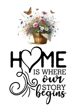 Home is Where Our Story Begins