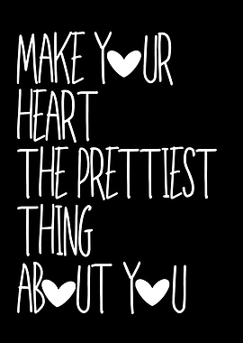 Make Your Heart Prettiest