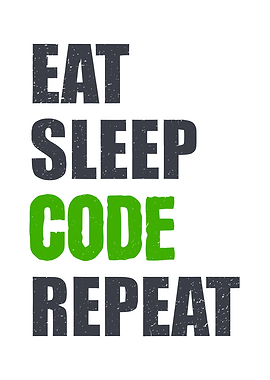 Eat Sleep Code Repeat