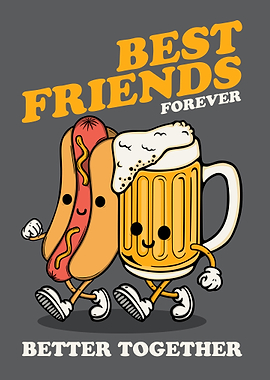Hot Dog & Beer Best Friends