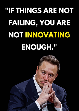 Elon Musk Innovation Quote