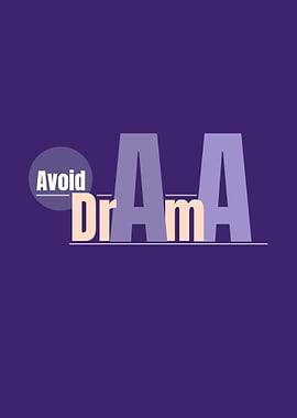 Avoid Drama Poster