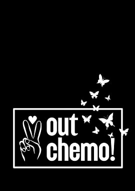 Out Chemo!
