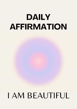 Daily Affirmation Poster