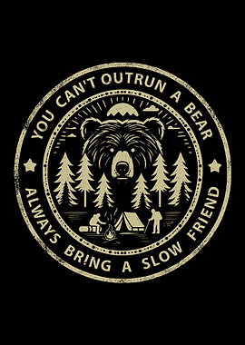 You Can't Outrun A Bear
