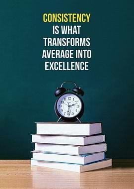Consistency & Excellence