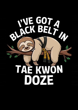 Sloth Tae Kwon Doze