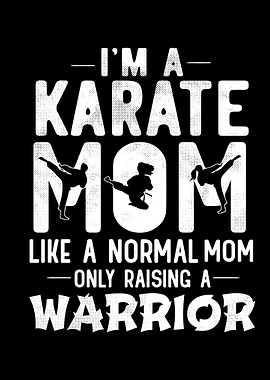 Karate Mom Warrior