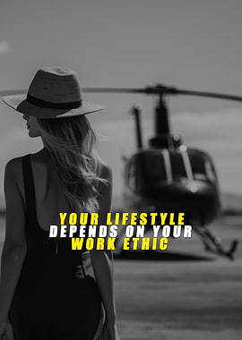 Work Ethic & Lifestyle
