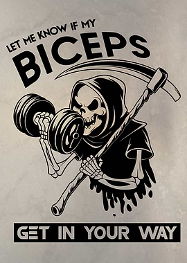 Grim Reaper Biceps